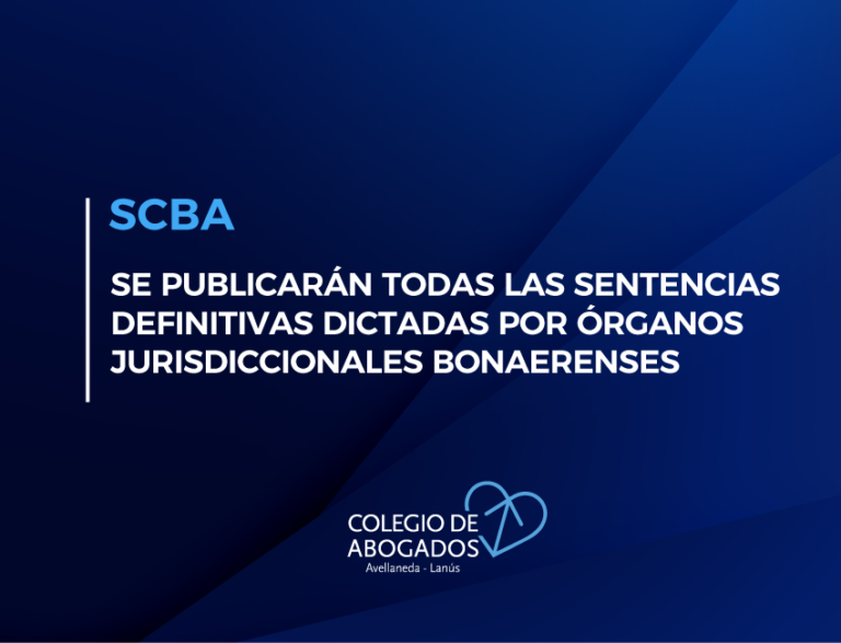 SCBA - PUBLICARÁN TODAS LAS SENTENCIAS DEFINITIVAS DICTADAS POR ÓRGANOS ...